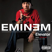 Eminem - Elevator (Single)